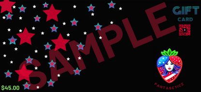 A Fantascticz gift card design on a black background. A cascade of patriotic red, white, and blue stars is scattered from the top left corner. The bottom-right corner displays the Fantascticz strawberry logo. Above the logo, the words 'GIFT CARD' are written in a retro, stylized font, next to a decorative red QR code. The price of '$45.00' is shown in the bottom-left corner. A large, transparent red 'SAMPLE' watermark is overlaid across the center.